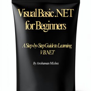 Visual Basic Programming Kindle eBook by Project 305‑Page Guide-0